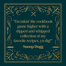 Load image into Gallery viewer, From Crook to Cook: Platinum Recipes from Tha Boss Dogg's Kitchen (Snoop Dogg Cookbook)