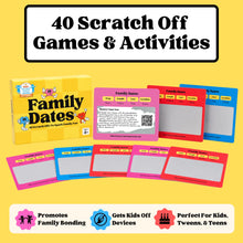 Load image into Gallery viewer, 40 Family Dates Scratch-Off Cards | Screen-Free Activity Game for Kids & Adults