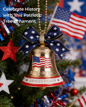 Load image into Gallery viewer, 250th Anniversary USA Liberty Bell Ornament | 3D Metal Patriotic Keepsake