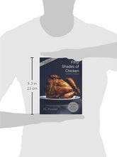 Load image into Gallery viewer, Fifty Shades of Chicken: A Parody in a Cookbook - Gifteee Unique & Unusual gifts, Cool gift ideas