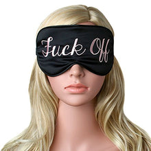 Load image into Gallery viewer, F%^k Off Sleeping Eye Mask - Gifteee Unique & Unusual gifts, Cool gift ideas