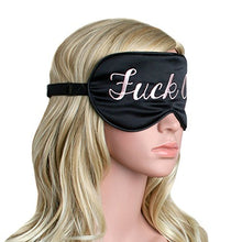 Load image into Gallery viewer, F%^k Off Sleeping Eye Mask - Gifteee Unique & Unusual gifts, Cool gift ideas