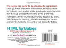 Load image into Gallery viewer, HTML for Babies: Volume 1 of Web Design for Babies - Gifteee Unique & Unusual gifts, Cool gift ideas