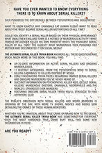Load image into Gallery viewer, The Ultimate Serial Killer Trivia Book - Gifteee Unique & Unusual gifts, Cool gift ideas
