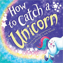 Load image into Gallery viewer, How to Catch a Unicorn - Gifteee Unique & Unusual gifts, Cool gift ideas