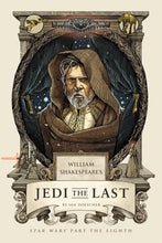 Load image into Gallery viewer, William Shakespeare's Jedi the Last: Star Wars Part the Eighth - Gifteee Unique & Unusual gifts, Cool gift ideas