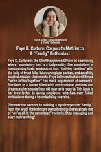 Load image into Gallery viewer, Not-Books: We Are A Family By Faye K. Culture - And Other Lies I Tell at All-Hands Meetings
