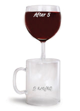 Load image into Gallery viewer, Coffee Mug &amp; Wine Glass in One – Funny "Before 5" Gift
