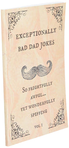 Exceptionally Bad Dad Jokes – Awfully Good Groaners