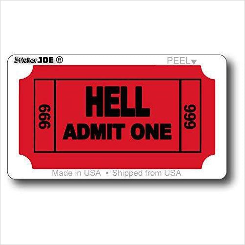 Ticket to Hell Sticker - Gifteee Unique & Unusual gifts, Cool gift ideas