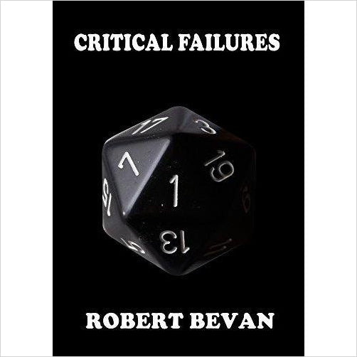 Critical Failures (Caverns and Creatures Book 1) - Gifteee. Find cool & unique gifts for men, women and kids