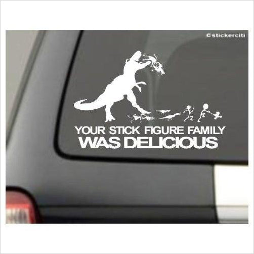 YOUR STICK FIGURE FAMILY Was Delicious Decal T-Rex - Gifteee. Find cool & unique gifts for men, women and kids