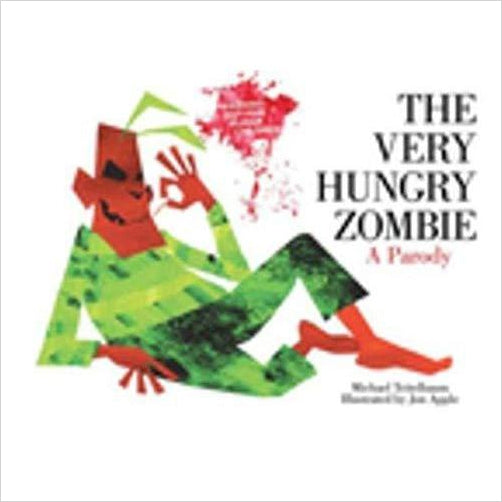 The Very Hungry Zombie: A Parody - Gifteee Unique & Unusual gifts, Cool gift ideas