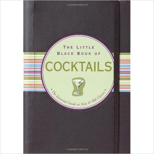 The Little Black Book of Cocktails: The Essential Guide to New & Old Classics - Gifteee Unique & Unusual gifts, Cool gift ideas