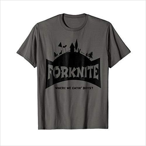 Forknite shirt, where we eating boys gift shirt - Gifteee. Find cool & unique gifts for men, women and kids