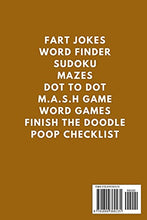 Load image into Gallery viewer, Things To Do While You Poo On The Loo: Activity Book With Funny Facts
