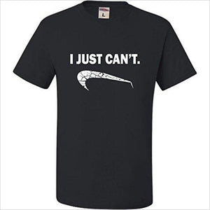 I Just Can't Funny T-Shirt - Gifteee. Find cool & unique gifts for men, women and kids