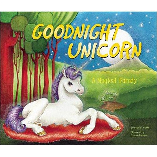 Goodnight Unicorn: A Magical Parody - Gifteee. Find cool & unique gifts for men, women and kids