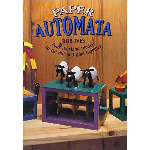 Paper Automata: Four Working Models to Cut Out & Glue Together - Gifteee. Find cool & unique gifts for men, women and kids