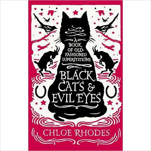 Black Cats & Evil Eyes: A Book of Old-Fashioned Superstitions - Gifteee. Find cool & unique gifts for men, women and kids