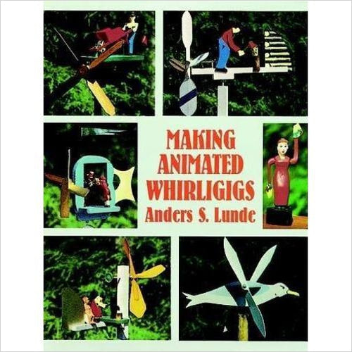 Making Animated Whirligigs - Gifteee Unique & Unusual gifts, Cool gift ideas