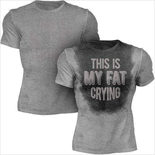 Sweat Activated Men's Gym Shirt | My Fat Crying - Gifteee. Find cool & unique gifts for men, women and kids