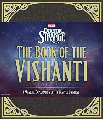 Doctor Strange: The Book of the Vishanti: A Magical Exploration of the Marvel Universe