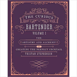 The Curious Bartender: The artistry and alchemy of creating the perfect cocktail - Gifteee. Find cool & unique gifts for men, women and kids