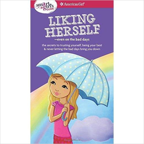 A Smart Girl's Guide: Liking Herself: Even on the Bad Days - Gifteee Unique & Unusual gifts, Cool gift ideas