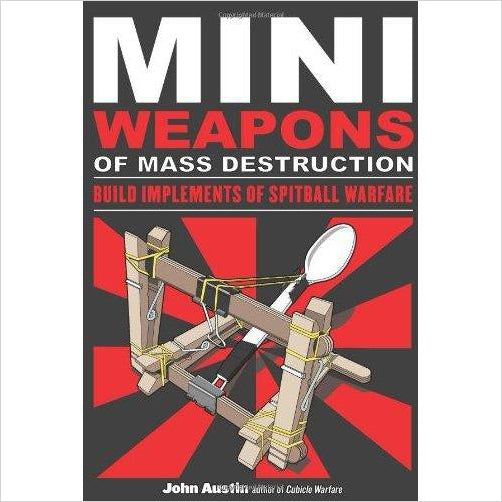 Mini Weapons of Mass Destruction: Build Implements of Spitball Warfare - Gifteee Unique & Unusual gifts, Cool gift ideas