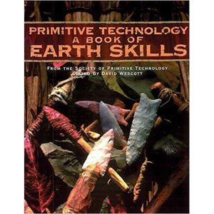 Primitive Technology: A Book of Earth Skills - Gifteee. Find cool & unique gifts for men, women and kids