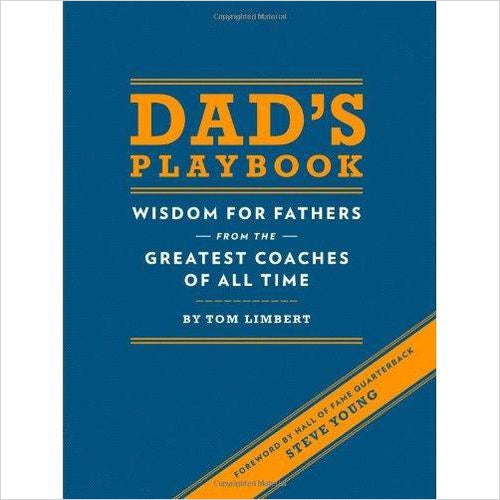 Dad's Playbook: Wisdom for Fathers from the Greatest Coaches of All Time - Gifteee Unique & Unusual gifts, Cool gift ideas