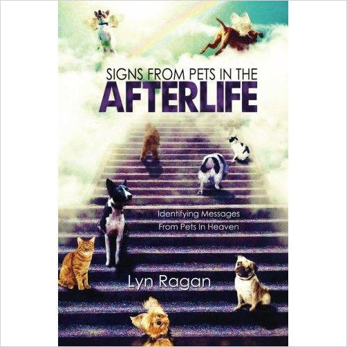 Signs From Pets In The Afterlife - Gifteee Unique & Unusual gifts, Cool gift ideas