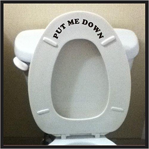 Put Me Down Bathroom Toilet Sticker - Gifteee Unique & Unusual gifts, Cool gift ideas