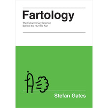 Load image into Gallery viewer, Fartology: The Extraordinary Science behind the Humble Fart - Gifteee. Find cool &amp; unique gifts for men, women and kids
