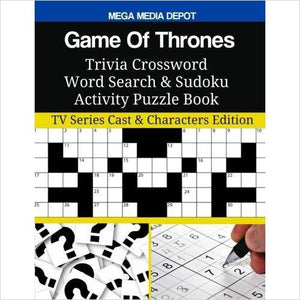 Game Of Thrones Trivia Crossword Word Search & Sudoku Activity Puzzle Book - Gifteee. Find cool & unique gifts for men, women and kids
