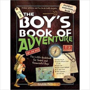The Boy's Book of Adventure: The Little Guidebook for Smart and Resourceful Boys - Gifteee. Find cool & unique gifts for men, women and kids
