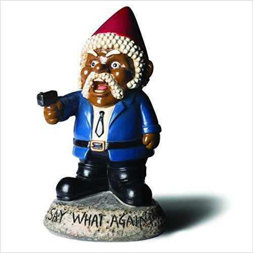 Say What Again? Garden Gnome Statue - Gifteee. Find cool & unique gifts for men, women and kids