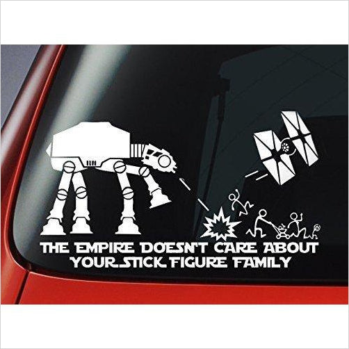The Empire Doesnt Care About Your Stick Figure Family - Gifteee. Find cool & unique gifts for men, women and kids