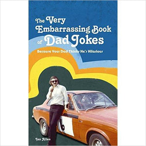 The Very Embarrassing Book of Dad Jokes - Gifteee. Find cool & unique gifts for men, women and kids