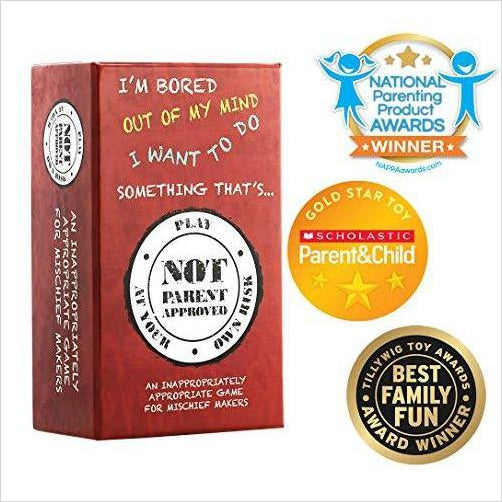 Not Parent Approved: A Card Game for Kids, Families and Mischief Makers - Gifteee Unique & Unusual gifts, Cool gift ideas