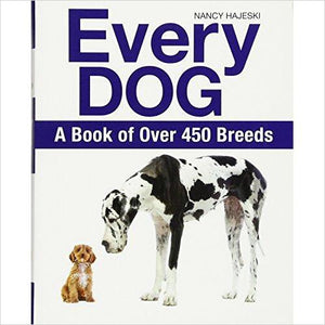 Every Dog: A Book of Over 450 Breeds - Gifteee. Find cool & unique gifts for men, women and kids