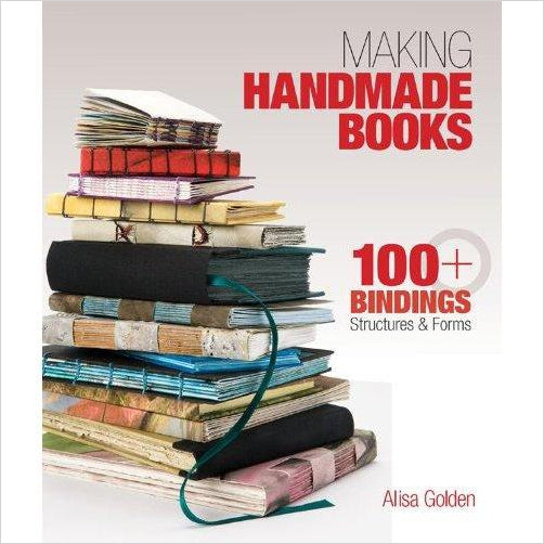 Making Handmade Books: 100+ Bindings, Structures & Forms - Gifteee. Find cool & unique gifts for men, women and kids