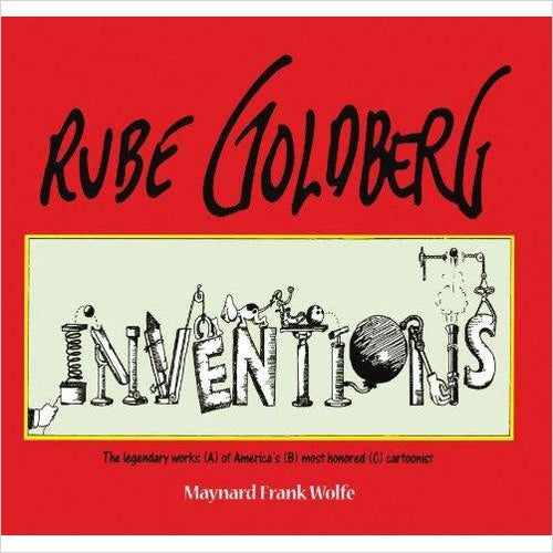 Rube Goldberg: Inventions! - Gifteee. Find cool & unique gifts for men, women and kids