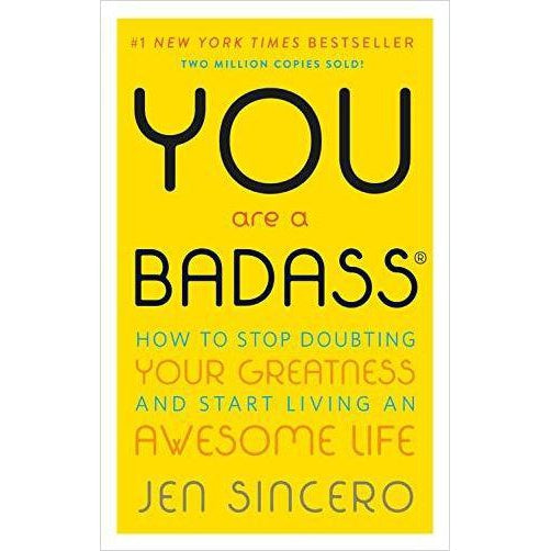 You Are a Badass: How to Stop Doubting Your Greatness and Start Living an Awesome Life - Gifteee Unique & Unusual gifts, Cool gift ideas