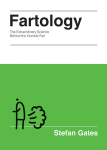 Fartology: The Extraordinary Science behind the Humble Fart - Gifteee Unique & Unusual gifts, Cool gift ideas