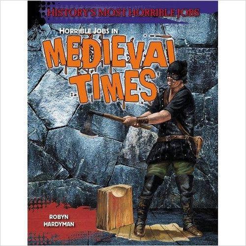 Horrible Jobs in Medieval Times - Gifteee. Find cool & unique gifts for men, women and kids