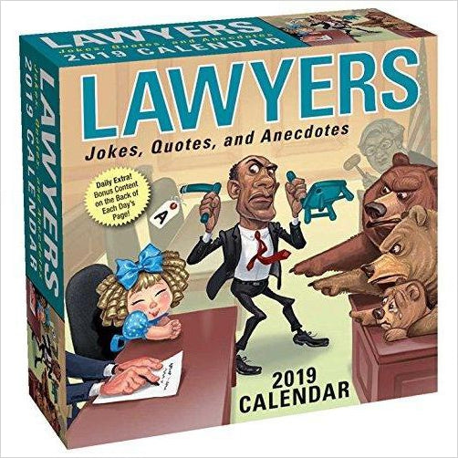 Lawyers 2019 Day-to-Day Calendar: Jokes, Quotes, and Anecdotes - Gifteee. Find cool & unique gifts for men, women and kids