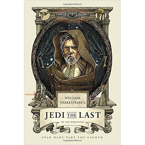 William Shakespeare's Jedi the Last: Star Wars Part the Eighth - Gifteee Unique & Unusual gifts, Cool gift ideas