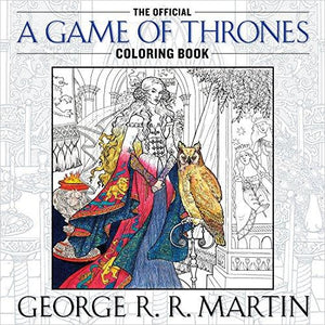 The Official A Game of Thrones Coloring Book: An Adult Coloring Book (A Song of Ice and Fire) - Gifteee. Find cool & unique gifts for men, women and kids